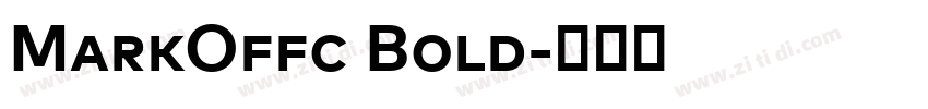 MarkOffc Bold字体转换